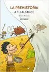 La Prehistoria a tu Alcance