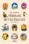 Las Mejores Fabulas Mitologicas. Heroes y Monstruos