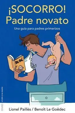 ¡Socorro! Padre Novato