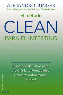 El Método Clean para el Intestino