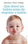 QUÉ DICEN LOS BEBES ANTES DE EMPEZAR A HABLAR