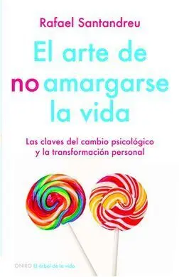 El Arte de no Amargarse la Vida (Pack con Camiseta)