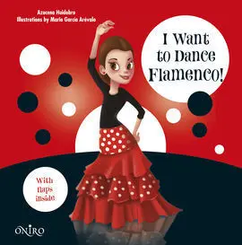 I Want To Dance Flamenco