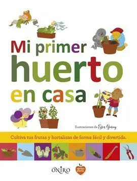 Mi Primer Huerto en Casa
