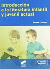 INTRODUCCIÓN A LA LITERATURA INFANTIL Y JUVENIL ACTUAL