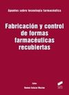FABRICACIÓN Y CONTROL DE FORMAS FARMACÉUTICAS RECUBIERTAS