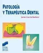 Patología y Terapéutica Dental