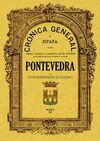 CRÓNICA DE LA PROVINCIA DE PONTEVEDRA