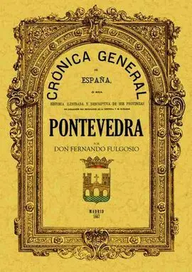 Crónica de la Provincia de Pontevedra