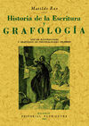 HISTORIA DE LA ESCRITURA Y GRAFOLOGÍA