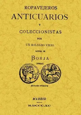 Ropavejeros Anticuarios y Coleccionista