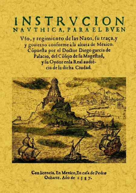 Instrucción Nautica para el Buen Uso y Regimiento de la Nao