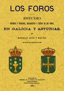 Foros Estudio Histórico y Doctrinal Foros en Galicia