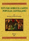 ESTUDIOS SOBRE EL CANTO POPULAR CASTELLANO