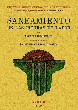 Manual Practico del Saneamiento de las Tierras de Labor
