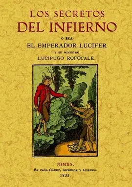 Los Secretos del Infierno Sacados de un Manuscrito Año