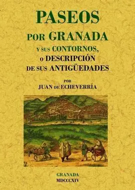 Paseos por Granada y Sus Contornos