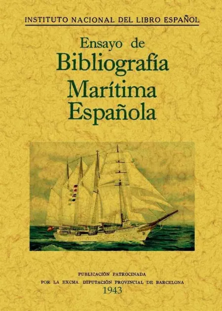 Ensayo de Bibliografía Marítima Española