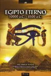 Egipto Eterno 10000 a. c. - 2500 a. c.