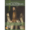 BREVE HISTORIA DE... LOS AUSTRIAS