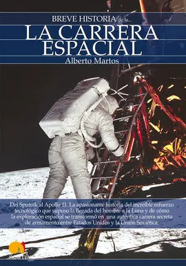 Breve Historia: Carrera Espacial