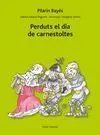 Perduts el Dia de Carnestoltes