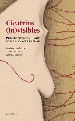 Cicatrius (In)Visibles