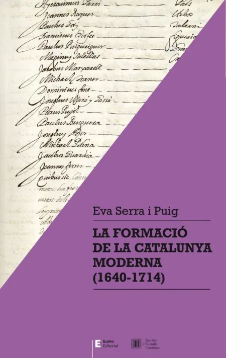 La Formació de la Catalunya Moderna (1640-1714)