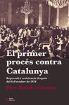 EL PRIMER PROCÉS CONTRA CATALUNYA