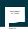 Materiales para una Estética