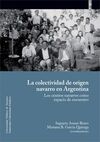 LA COLECTIVIDAD DE ORIGEN NAVARRO EN ARGENTINA