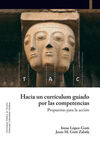 HACIA UN CURRICULUM GUIADO POR LAS COMPETENCIAS