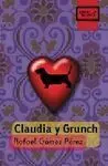 Claudia y Grunch