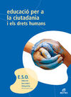 EDUCACIÃN PARA LA CIUDADANÃA - 3Âº ESO - CATALÃN (2007)