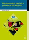 MANTEMIMIENTO MECÃNICO PREVENTIVO DEL VEHÃCULO -EMERGENCIAS SANITARIAS