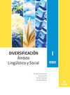 DIVERSIFICACION I. AMBITO LINGUISTICO Y SOCIAL - ESO