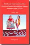 Hombres y Mujeres de América: Diccionario Biográfico-Genealógico de nuestros Progenitores, Siglos Xv