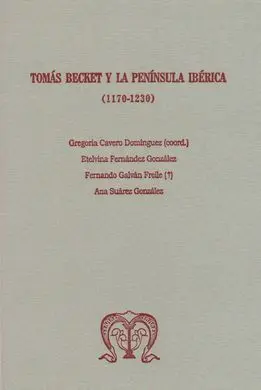 Tomás Becket y la Península Ibérica (1170-1230)