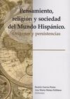 PENSAMIENTO, RELIGIÓN Y SOCIEDAD DEL MUNDO HISPÁNICO