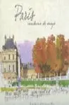 París Cuadernos de Viaje