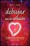 Dibujar con el Corazon