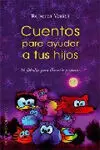 Cuentos para Ayudar a Tus Hijos
