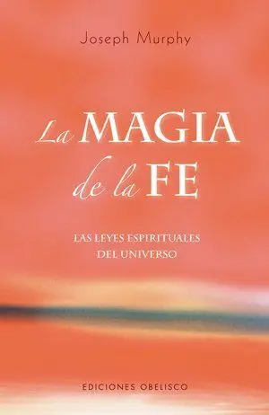 La Magia de la Fe