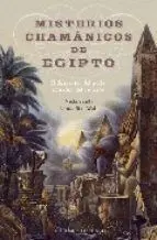 Misterios Chamánicos de Egipto