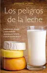 Los Peligros de la Leche