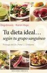 Tu Dieta Ideal... Según tu Grupo Sanguíneo