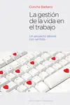 La Gestión de la Vida en el Trabajo