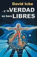 Y la Verdad os Hara Libres