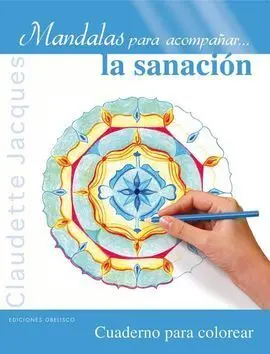 Mandalas para Acompañar... La Sanacion