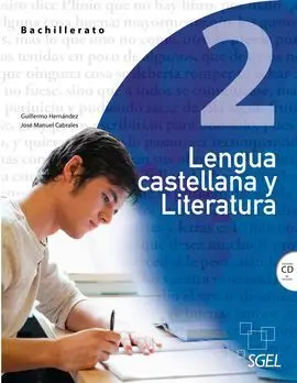 Lengua Castellana y Literatura - 2º Bach.